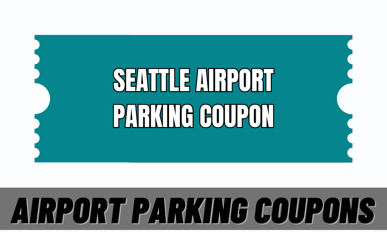 ss of Seattle Airport Parking Coupon