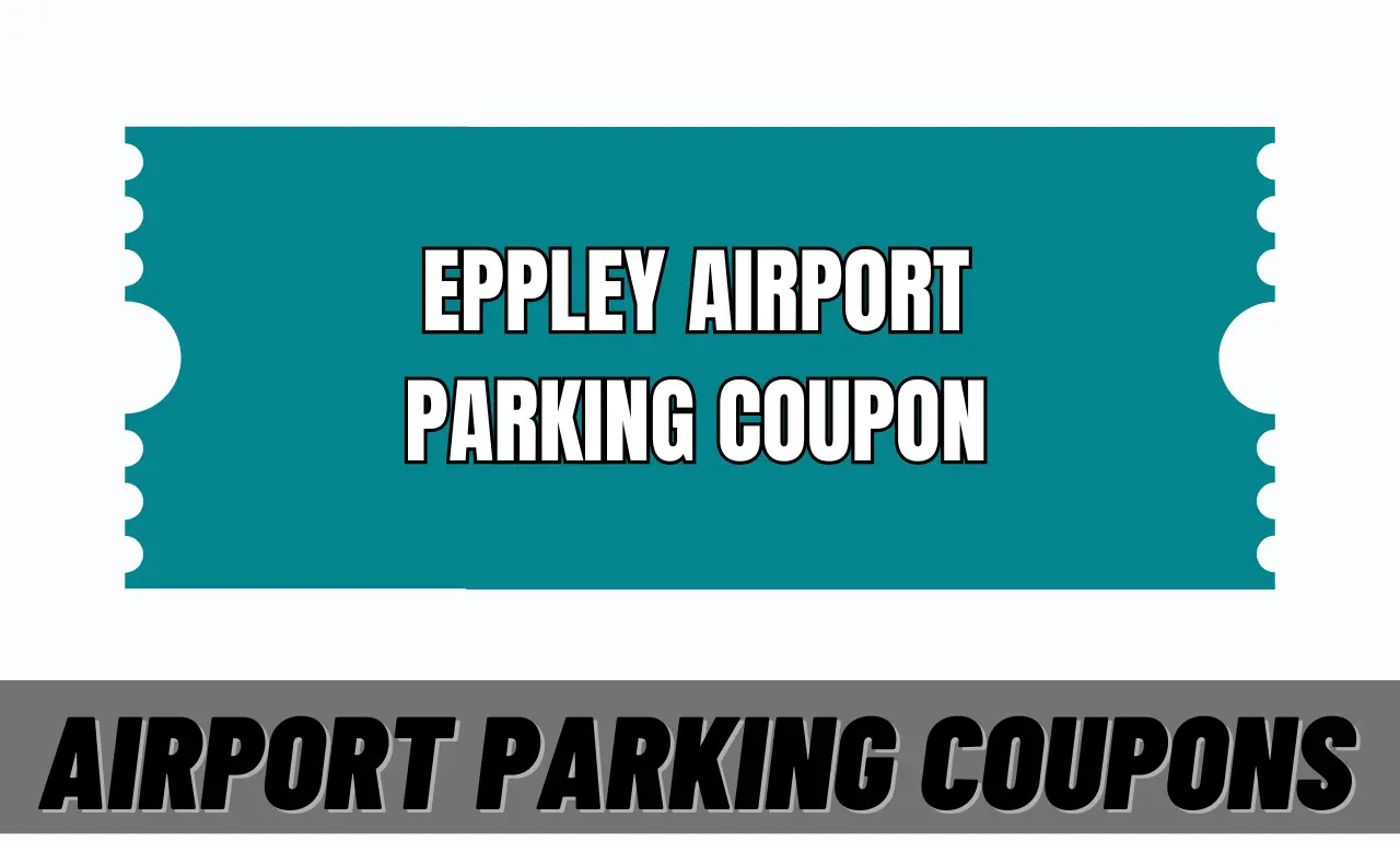 Image of Eppley Airport Parking Coupon