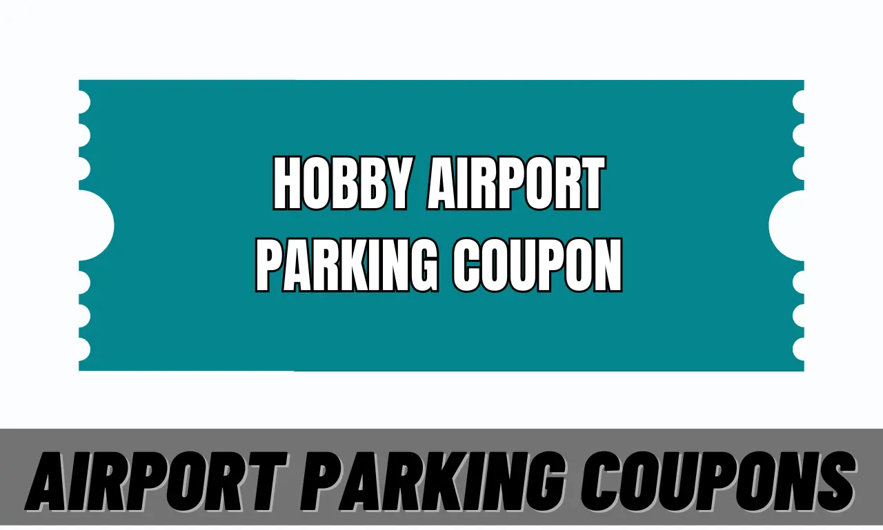 Image of Hobby Airport Parking Coupon